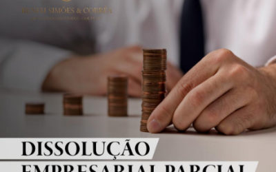 Dissolução Empresarial Parcial: O Que Todo Sócio Precisa Saber